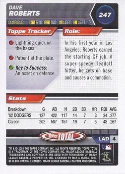 2003 Topps Total - Silver #247 Dave Roberts Back