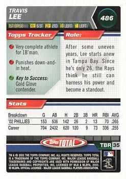 2003 Topps Total - Silver #486 Travis Lee Back