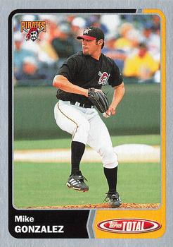 2003 Topps Total - Silver #775 Mike Gonzalez Front