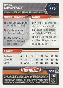 2003 Topps Total - Silver #779 Brian Lawrence Back