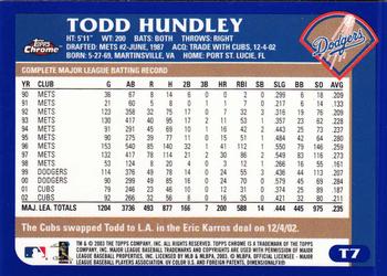 2003 Topps Traded & Rookies - Chrome #T7 Todd Hundley Back