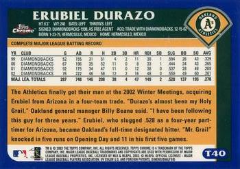 2003 Topps Traded & Rookies - Chrome #T40 Erubiel Durazo Back