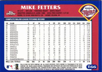 2003 Topps Traded & Rookies - Chrome #T66 Mike Fetters Back