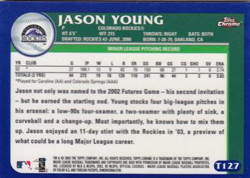 2003 Topps Traded & Rookies - Chrome #T127 Jason Young Back