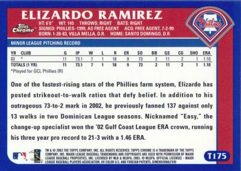 2003 Topps Traded & Rookies - Chrome #T175 Elizardo Ramirez Back