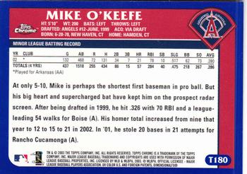 2003 Topps Traded & Rookies - Chrome #T180 Mike O'Keefe Back