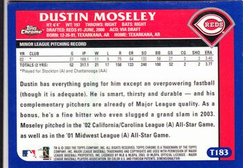 2003 Topps Traded & Rookies - Chrome #T183 Dustin Moseley Back