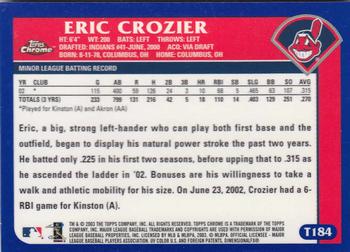 2003 Topps Traded & Rookies - Chrome #T184 Eric Crozier Back