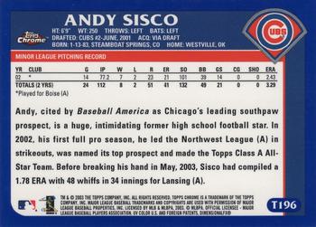 2003 Topps Traded & Rookies - Chrome #T196 Andy Sisco Back