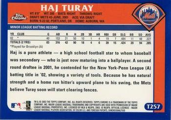 2003 Topps Traded & Rookies - Chrome #T257 Haj Turay Back