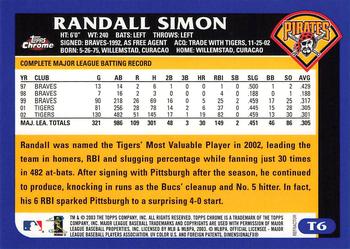 2003 Topps Traded & Rookies - Chrome Refractors #T6 Randall Simon Back