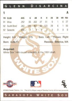 1993 Classic Best Sarasota White Sox #1 Glenn Disarcina Back