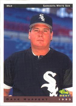 1993 Classic Best Sarasota White Sox #28 Dave Huppert Front