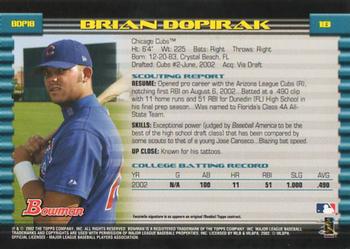 2002 Bowman Draft Picks & Prospects #BDP18 Brian Dopirak Back