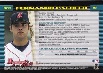 2002 Bowman Draft Picks & Prospects #BDP78 Fernando Pacheco Back