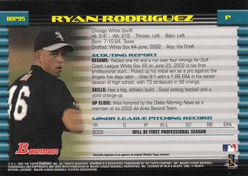 2002 Bowman Draft Picks & Prospects #BDP95 Ryan Rodriguez Back