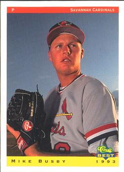 1993 Classic Best Savannah Cardinals #6 Mike Busby Front
