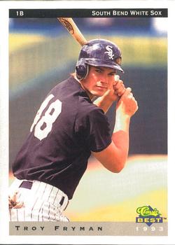 1993 Classic Best South Bend White Sox #1 Troy Fryman Front