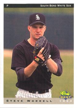 1993 Classic Best South Bend White Sox #26 Steve Worrell Front