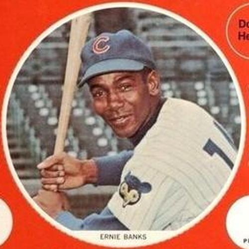 1967 Pro's Pizza Color Discs #NNO Ernie Banks Front