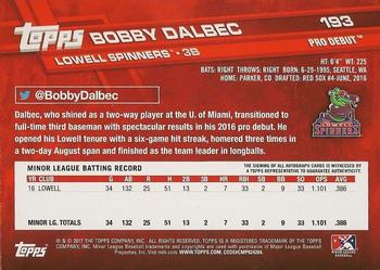2017 Topps Pro Debut - Autographs #193 Bobby Dalbec Back