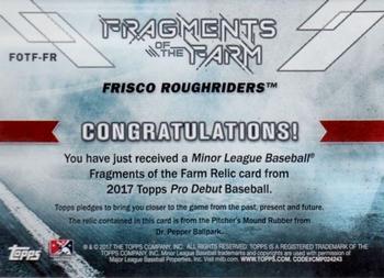 2017 Topps Pro Debut - Fragments of the Farm Relics Gold #FOTF-FR Pitcher's Mound Rubber From Dr. Pepper Ballpark Back