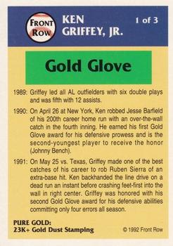 1992 Front Row Ken Griffey, Jr. Pure Gold #1 Ken Griffey, Jr. Back