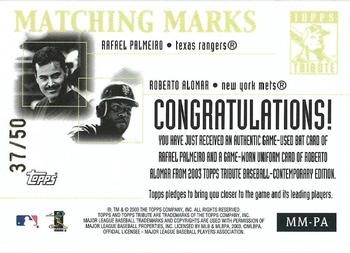2003 Topps Tribute Contemporary - Matching Marks Dual Relics Red #MM-PA Rafael Palmeiro / Roberto Alomar Back
