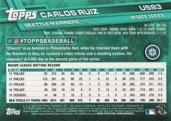2017 Topps Update #US83 Carlos Ruiz Back