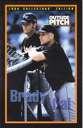 1998 Baltimore Orioles Outside Pitch Collectors' Edition #NNO Brady Anderson / Cal Ripken Jr. Front