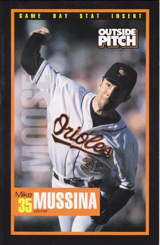 1999 Baltimore Orioles Outside Pitch Game Day Stat Inserts #NNO Mike Mussina Front