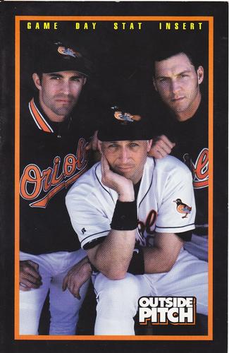 1999 Baltimore Orioles Outside Pitch Game Day Stat Inserts #NNO Mike Mussina / Cal Ripken Jr. / Brady Anderson Front