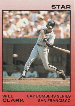 1988 Star Will Clark Bay Bombers Series #NNO Will Clark Front