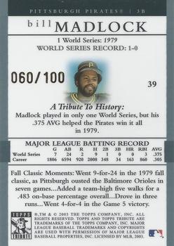 2003 Topps Tribute World Series - Gold #39 Bill Madlock Back