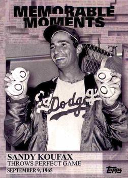 2017 Topps - Memorable Moments #MM-6 Sandy Koufax Front