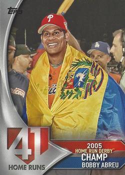 2017 Topps - Home Run Derby Champions #HRD-11 Bobby Abreu Front