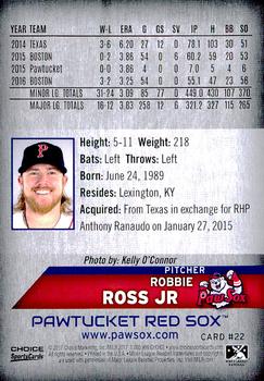 2017 Choice Pawtucket Red Sox #22 Robbie Ross Back