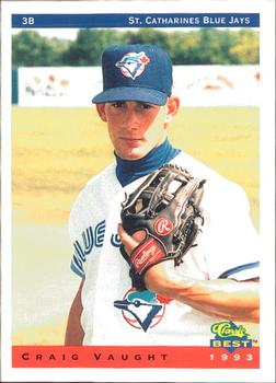1993 Classic Best St. Catharines Blue Jays #24 Craig Vaught Front