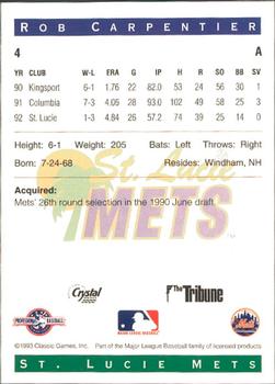 1993 Classic Best St. Lucie Mets #4 Rob Carpentier Back