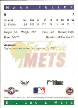 1993 Classic Best St. Lucie Mets #9 Mark Fuller Back