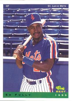 1993 Classic Best St. Lucie Mets #10 Ed Fully Front