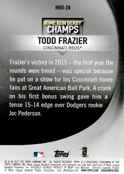 2017 Topps - Home Run Derby Champions Autographs #HDCA-TF Todd Frazier Back