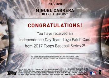 2017 Topps - Independence Day Commemorative Team Logo Patch #IDTL-MCB Miguel Cabrera Back