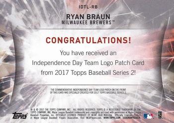 2017 Topps - Independence Day Commemorative Team Logo Patch #IDTL-RB Ryan Braun Back