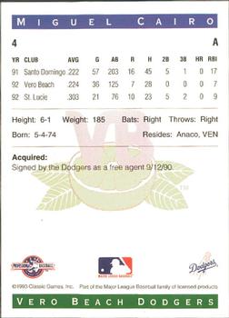 1993 Classic Best Vero Beach Dodgers #4 Miguel Cairo Back