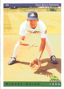 1993 Classic Best Vero Beach Dodgers #4 Miguel Cairo Front