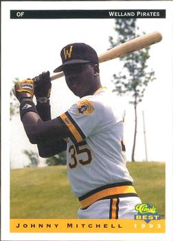 1993 Classic Best Welland Pirates #14 Johnny Mitchell Front