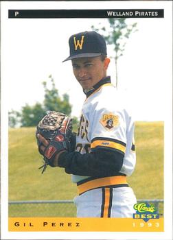 1993 Classic Best Welland Pirates #19 Gil Perez Front