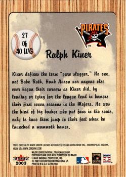 2003 Ultra - When It Was A Game #27WG Ralph Kiner Back