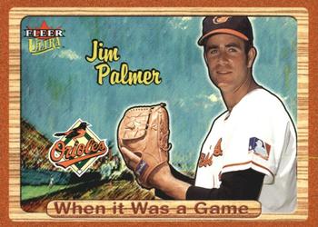 2003 Ultra - When It Was A Game #38WG Jim Palmer Front